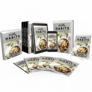 Healthy Habits – Video Course with Resell Rights