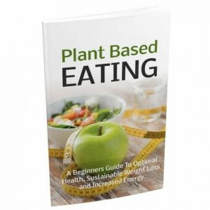 Plant Based Eating – eBook with Resell Rights