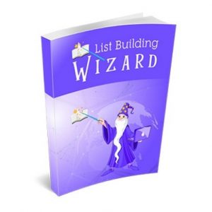 List Building Wizard – eBook with Resell Rights